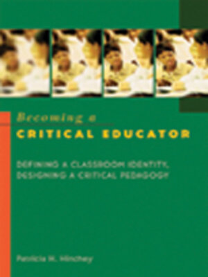 cover image of Becoming a Critical Educator